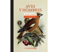 Aves y hombres: 14 (Solvitur ambulando. Clásicos)
