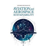 Aviation and Aerospace Sustainability