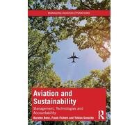Aviation and Sustainability: Management, Technologies and Accountability (Managing Aviation Operations)