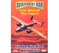 Aviation At War - B-25 Mitchell: The Legend [DVD] [Reino Unido]