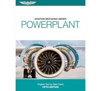 Aviation Mechanic Series: Powerplant