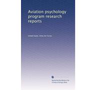 Aviation psychology program research reports: Volume 15