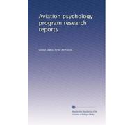 Aviation psychology program research reports: Volume 16