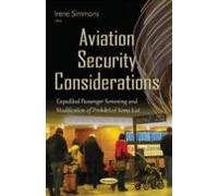 Aviation Security Considerations: Expedited Passenger Screening &