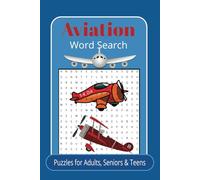 Aviation Word Search Puzzle Book: Fun word searches with easy-to-read print, Aviation, airplane themed puzzles, 6x9 inches, for gifts, vacation, holidays and leisure time