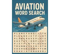 Aviation Word Search Puzzle Book: Word Search Puzzles with Easy to Read Print about Airplanes, Pilots, Airports, and Flight | 6x9 inches, 110 Pages | ... Aviation Enthusiasts, and Adventure Seekers