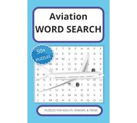 Aviation Word Search Puzzle Book: Word Searches with easy ro read print about aviation, flying, air travel and more. 6X9 inches, 110 pages. 50+ puzzles. Gift for vacation, holiday, or wait time.
