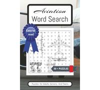 Aviation Word Search Puzzle Book: Word Searches with Easy to Read Print about Airplanes, Helicopters, Jets and More [6x9 inches, 110 pages] 50+ Puzzles ... Gift for Vacations, Holidays and Free Time