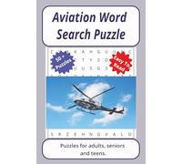 Aviation Word Search Puzzle: Word searches about Aviation, with easy to read print | 6 x 9 inches. 110 pages | 50+ puzzles _ Gifts for Vacations, Holidays (Transport Series Word Search Puzzles)