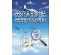 Aviation Word Search: Word Searches with Easy to Read Print Themed for Aviation, Space Flight, Military aircraft and More | 6 X 9 inches | 110 pages | ... … Gift for Vacations, Holidays, and Free Time