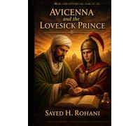 Avicenna and the Lovesick Prince