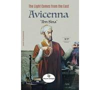 Avicenna “Ibn Sina”: The Light Comes from the East