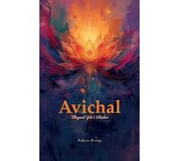 Avichal Bhagavad Gita's Wisdom