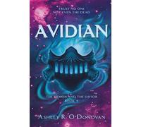 Avidian: The Demon and the Savior: Book One