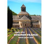 Avignon France: Avignon France : Cool Pictures That Create An Idea For You About Bordeaux- Perfect Gift for tourism & travel lovers.....Relaxing & Meditation.
