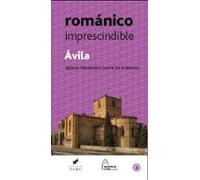 Ávila Románico imprescindible: Ávila Románico imprescindible: 4