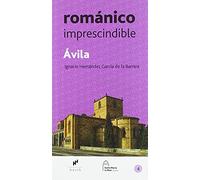 Ávila Románico imprescindible: Ávila Románico imprescindible: 4