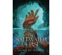 Avina St Graves The Saltwater Curse (Tapa blanda) (Importación USA)