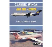 Avion Classic Wings - BAC ONE - Eleven Part 2 1968-2006 DVD