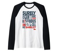 Avión! No me llames Shirley Leslie Nielsen Cita Camiseta Manga Raglan