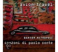 Avion Travel - Danson: Canzoni Di Paolo