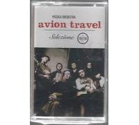 Avion travel - Selezione 1990-2000