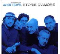 Avion Travel - Storie D'amore