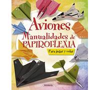 Aviones. Manualidades de papiroflexia – Susaeta