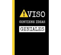 AVISO, CONTIENE IDEAS GENIALES: Cuaderno de Notas | Diario, Apuntes o Agenda | Regalo Divertido y Original | Amigos, Compañeros de trabajo, Pareja, Navidad, Cumpleaños.
