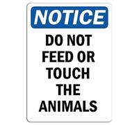 Aviso - Letrero con texto en inglés "Do Not Feed Or Touch The Animales", etiqueta adhesiva para tienda minorista que se adhiere a cualquier superficie, 8 pulgadas