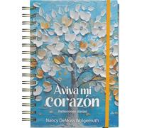 Aviva mi corazón / Revive My Heart: Reflexiones Diarias / a Year of Daily Reflections