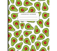 Avocado Composition Notebook: Quirky Green Fruit Cover | 7.5 x 9.25 in | 100 Wide Ruled Pages for Journaling, School, or Creative Writing: Fun & Cute ... Stationery | Wide Ruled Pages for Daily Use