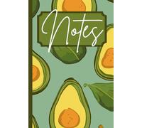 Avocado Notes: Fun and Fresh Notebook for Everyday Writing & Lists (K&Z Fruit & Floral Series)