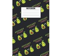 Avocado Toast Notebook: Avocado journal gift with a avocado pattern layout and a lined cover panel| 6x9 inches | blank pages | 150 pages