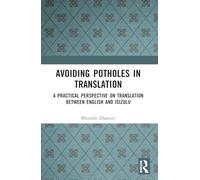 Avoiding Potholes in Translation: A Practical Perspective on Translation between English and isiZulu