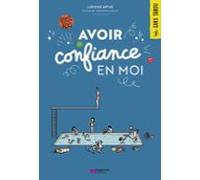 Avoir Confiance En Moi (ebook)