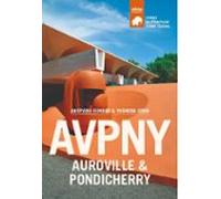 Avpny-auroville & Pondicherry. Architectural Travel Guide Of Auro Vill