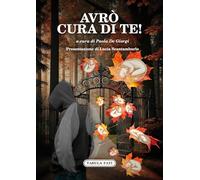 Avrò cura di te!