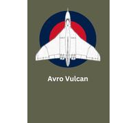 Avro Vulcan Style 120 Page Lined Notebook for Veterans' Bridge UK: Profits from the sale of this book go to maintaining Veterans' Bridge UK