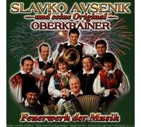 Avsenik,Slavko und Seine Original Oberkrainer - Feuerwerk der Musik