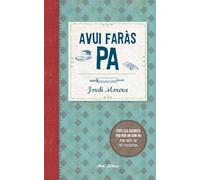 Avui Faràs Pa (CATALAN)