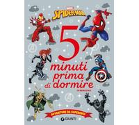 Avventure da supereroi Spider-Man. 5 minuti prima di dormire. In maiuscolo. Ediz. a colori (Storie da 5 minuti)