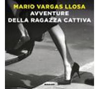 Avventure Della Ragazza Cattiva (audiolibro)