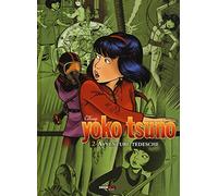 Avventure tedesche. Yoko Tsuno. L'integrale (Vol. 2) (Nona Arte)