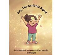 Avy, The Scribble Agent: Love doesn't always need big words