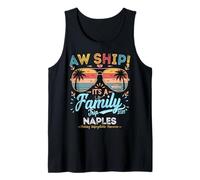 Aw barco es un viaje familiar de Nápoles 2025 vacaciones de Camiseta sin Mangas