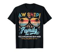 Aw Barco Es una familia Villefranche-sur-Mer Trip 2025 Camiseta