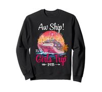 AW Ship Girls Trip 2025 Cruise Squad Family Cruise Vacation Sudadera