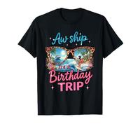 AW Ship It's A Birthday Cruise Girls Trip 2025 Girls Weekend Camiseta