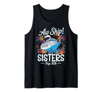 Aw Ship It's A Sisters Trip 2026 Girls Matching Cruise Squad Camiseta sin Mangas